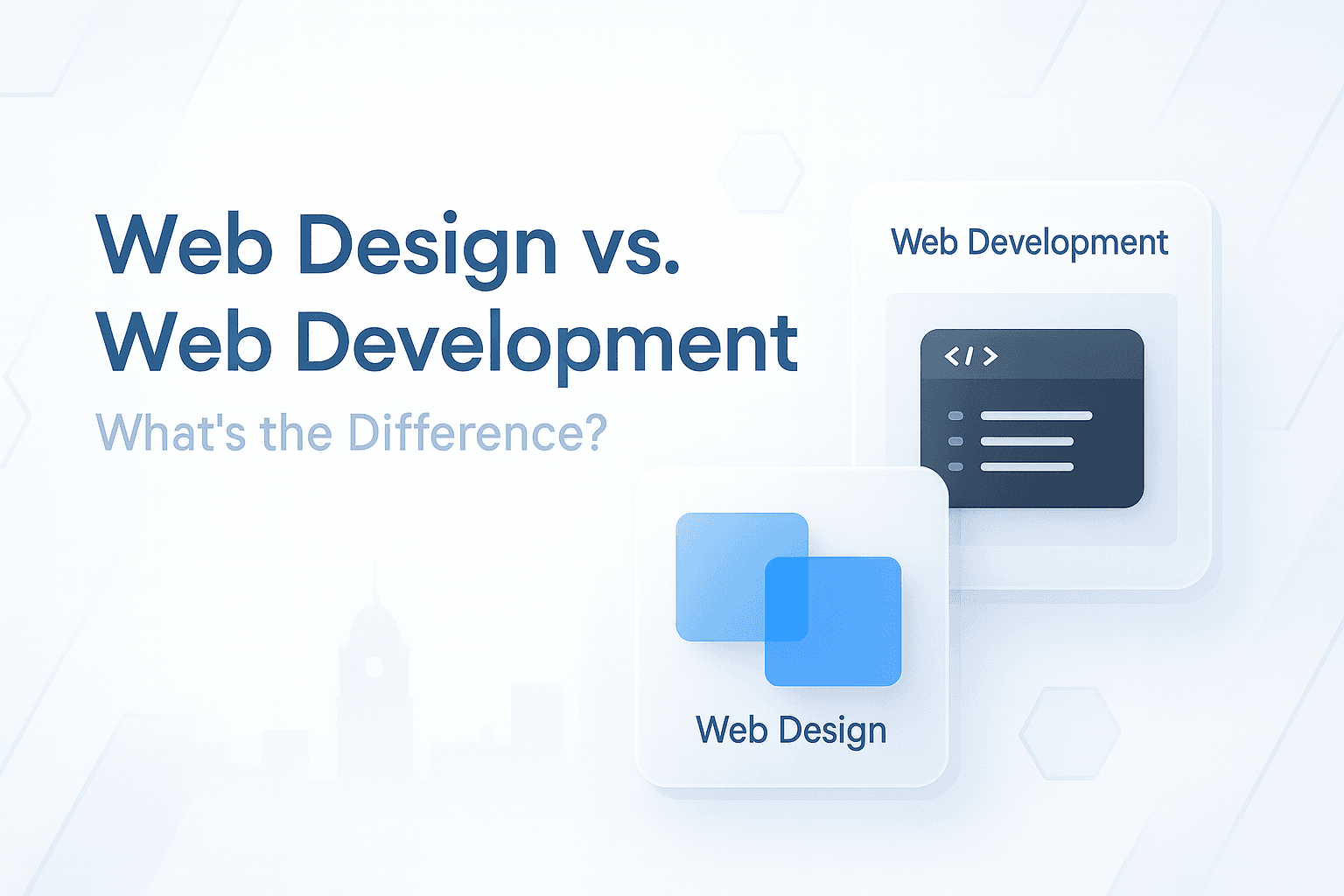 Web Design vs. Web Development: What’s the Difference?